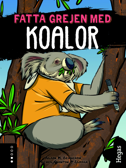 Titeldetaljer för Koalor av Alain M. Bergeron - Tillgänglig